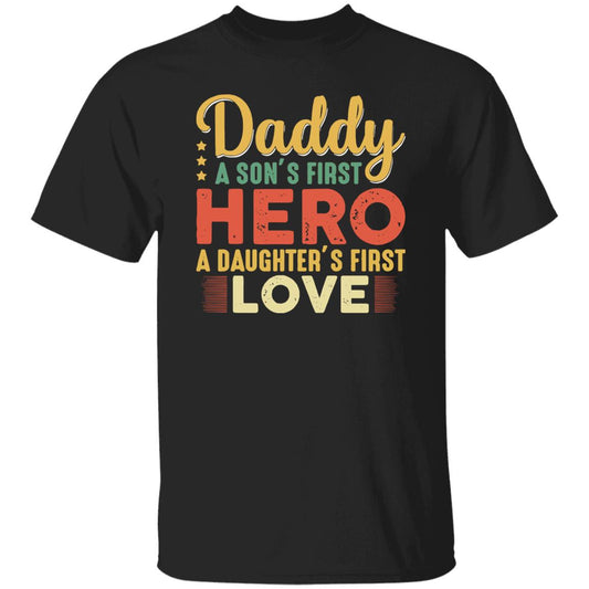 Daddy Hero T-Shirt