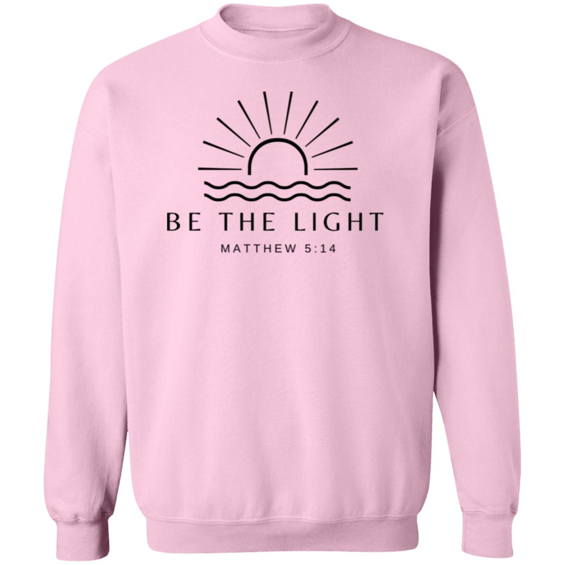 Be The Light Sweatshirt For Christians