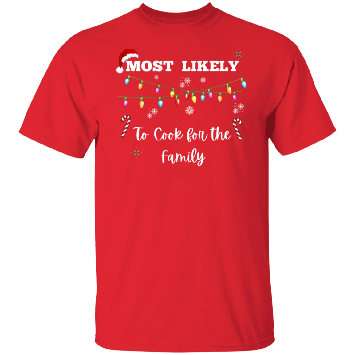 Unisex Christmas T-Shirt | To Cook for the Family | To Wrap the unwanted Old Gifts | To be on Phone All Night