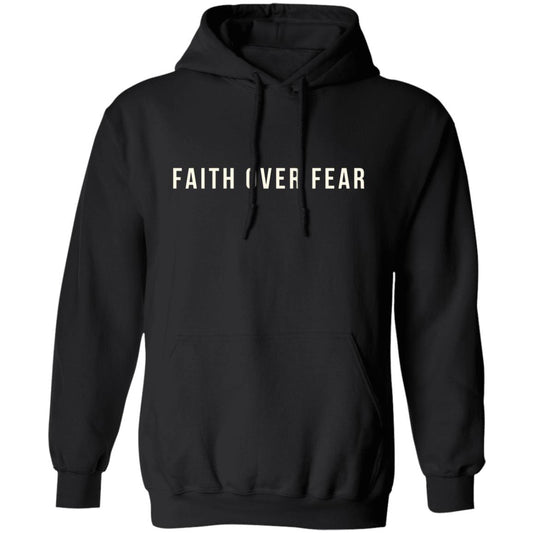 Faith Over Fear Christian Pullover Hoodie