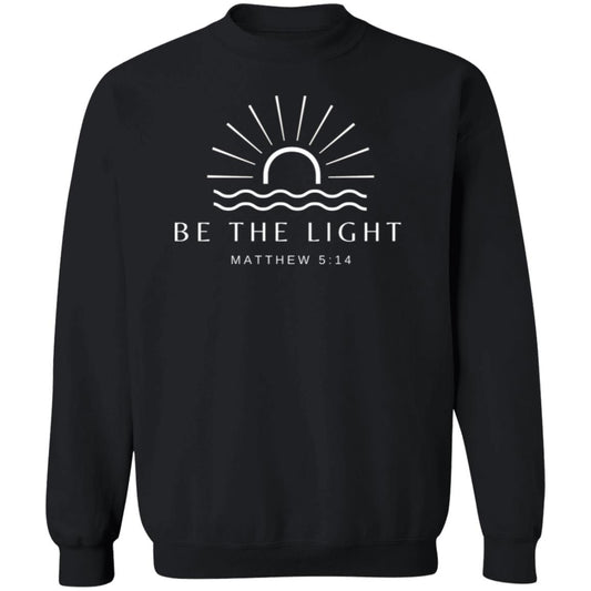 Be The Light Sweatshirt For Christians
