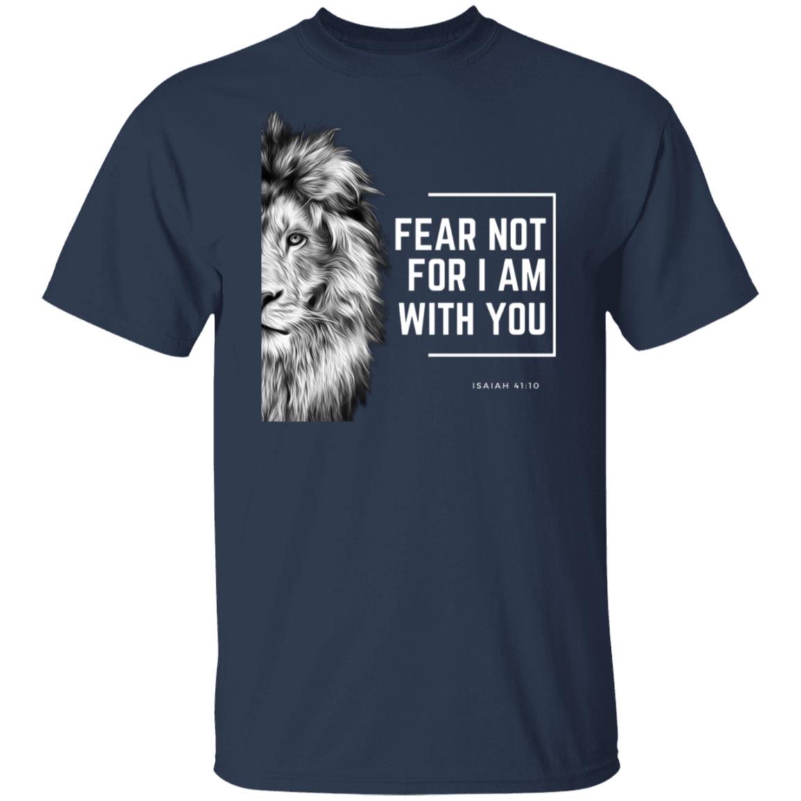 Fear Not T-Shirt for Mens