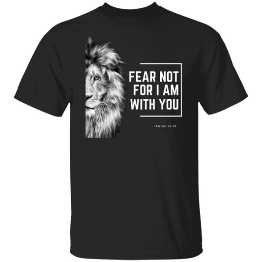 Fear Not T-Shirt for Mens