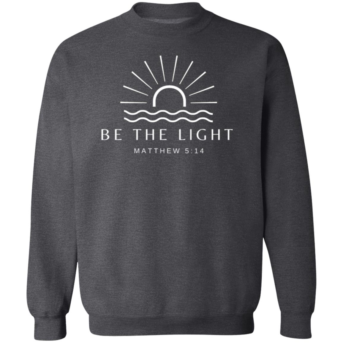 Be The Light Sweatshirt For Christians