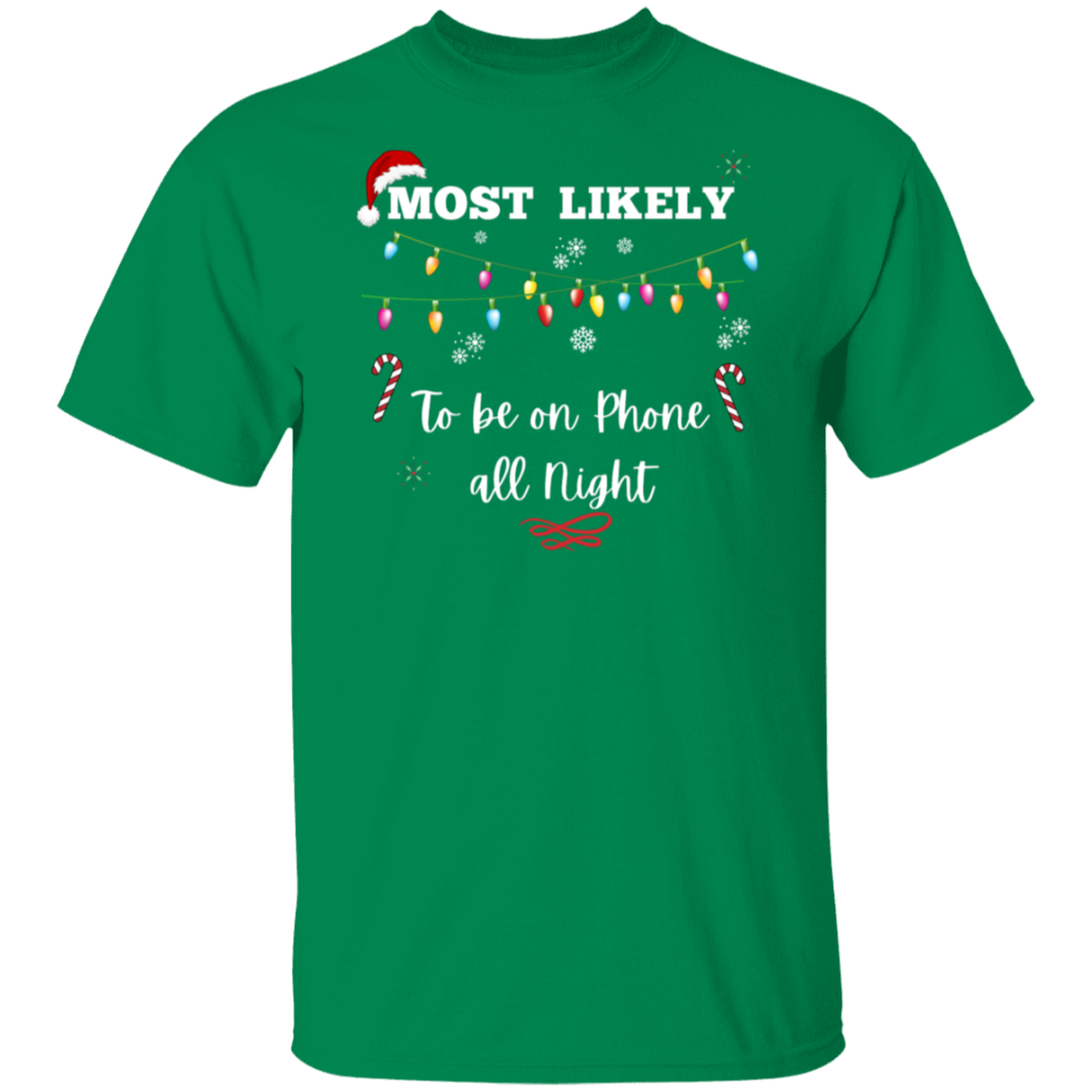 Unisex Christmas T-Shirt | To Cook for the Family | To Wrap the unwanted Old Gifts | To be on Phone All Night