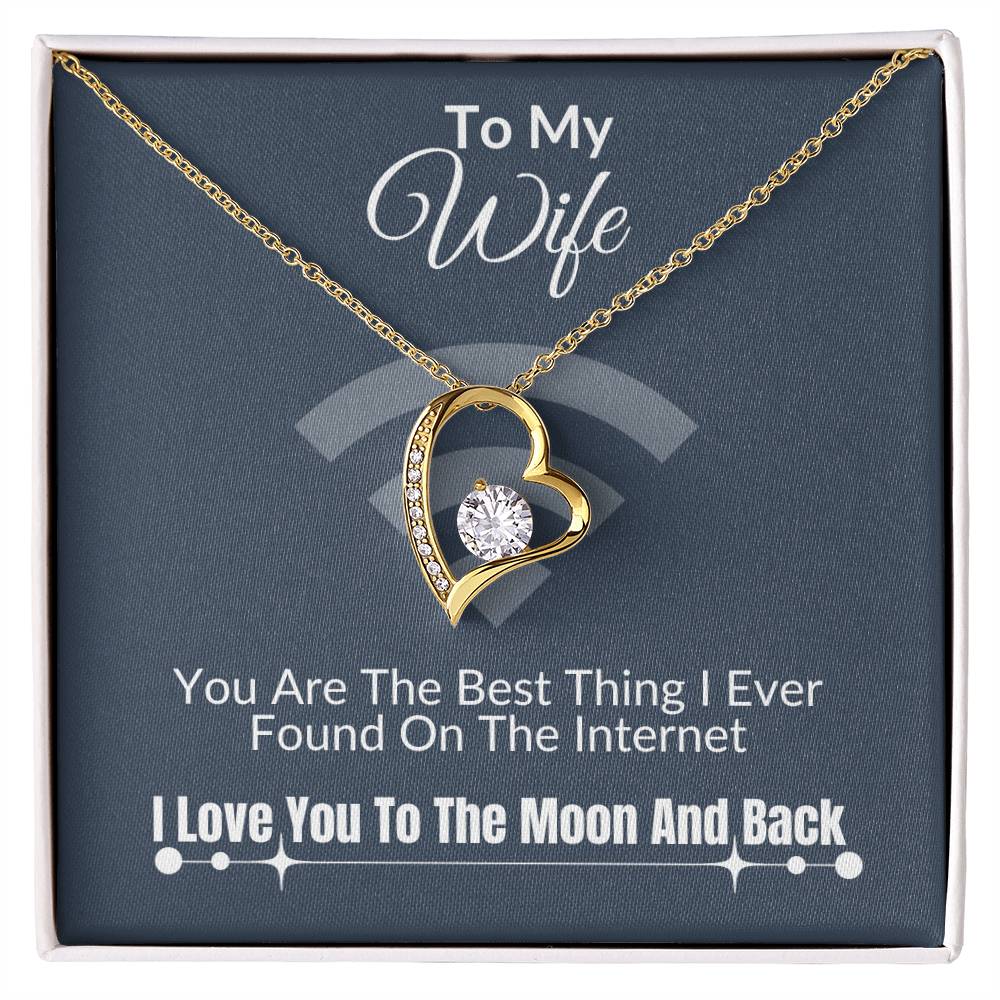 To My Wife / I love You To The Moon And Back